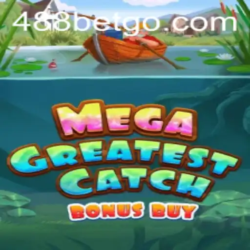 Explorando o Mundo do MegaGreatestCatchBonusBuy: Um Guia Completo